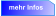 mehr Infos